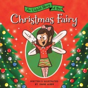 Cover-Bild zum Titel 'An Untold Story of the Christmas Fairy' von 'Diane Alber'