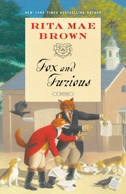 Fox and Furious - Rita Mae Brown