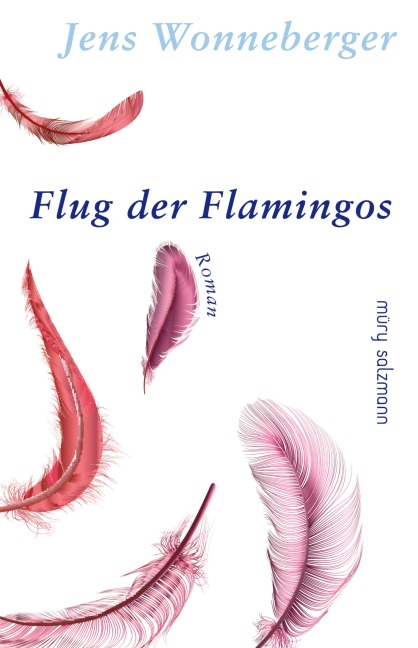Flug der Flamingos - Jens Wonneberger