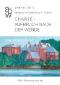 Cover-Bild zum Titel 'Charité - Aufbruch nach der Wende' von 'Manfred Dietel'