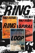 Cover-Bild zum Titel 'The Complete Ring Trilogy' von 'Koji Suzuki'