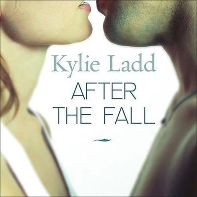 After the Fall Lib/E - Kylie Ladd
