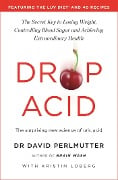 Cover-Bild zum Titel 'Drop Acid' von 'David Perlmutter'
