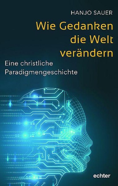 Wie Gedanken die Welt verändern - Hanjo Sauer