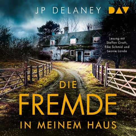 Die Fremde in meinem Haus - Jp Delaney