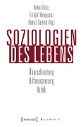 Cover-Bild zum Titel 'Soziologien des Lebens' von ''