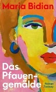 Cover-Bild zum Titel 'Das Pfauengemälde' von 'Maria Bidian'