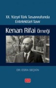 Cover-Bild zum Titel '20. Yüzyil Türk Tasavvufunda Entelektüel Tavir - Kenan Rifai Örnegi' von 'Esra Seckin'