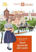 Cover-Bild zum Titel 'Radtouren durch historische Stadtkerne im Land Brandenburg Tour 6 - Durch Spreewald und Lausitz' von ''