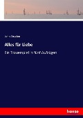 Cover-Bild zum Titel 'Alles für Liebe' von 'John Dryden'