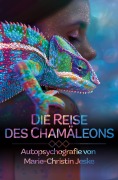 Cover-Bild zum Titel 'Die Reise des Chamäleons' von 'Marie-Christin Jeske'
