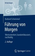 Cover-Bild zum Titel 'Führung von Morgen' von 'Burkard Schemmel'