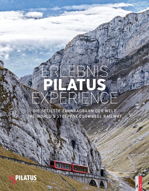 Erlebnis Pilatus Experience - Reto Wilhelm, Peter Krebs