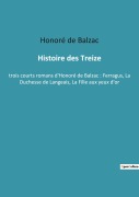 Cover-Bild zum Titel 'Histoire des Treize' von 'Honoré de Balzac'