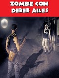 Zombie Con - Derek Ailes