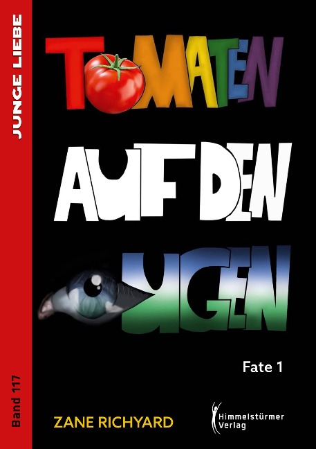 Tomaten auf den Augen - Zane Richyard