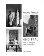 Cover-Bild zum Titel 'KIND FRAU' von 'Angela Fensch'