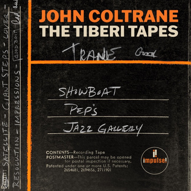 The Tiberi Tapes - John Coltrane