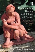 Cover-Bild zum Titel 'Psychoanalytic Therapy with Infants and their Parents' von 'Björn Salomonsson'