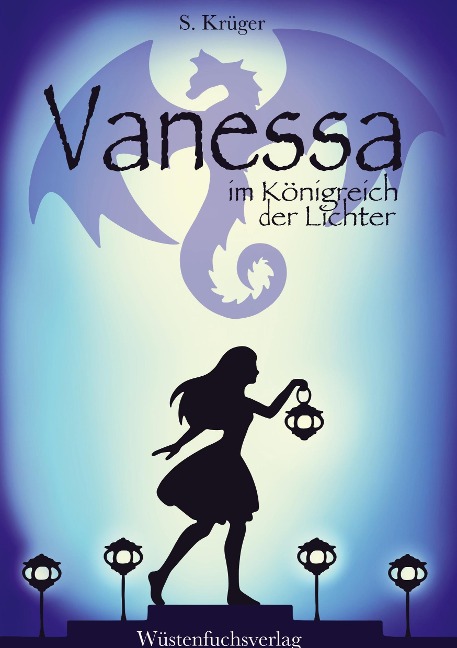 Vanessa im Königreich der Lichter - Sofie Krüger