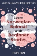Learn Norwegian Bokmål with Beginner Stories - Bermuda Word Hyplern, Kees van den End