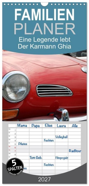 Familienplaner 2027 - Eine Legende lebt. Der Karmann-Ghia mit 5 Spalten (Wandkalender, 21 x 45 cm) CALVENDO - Jörg Sabel