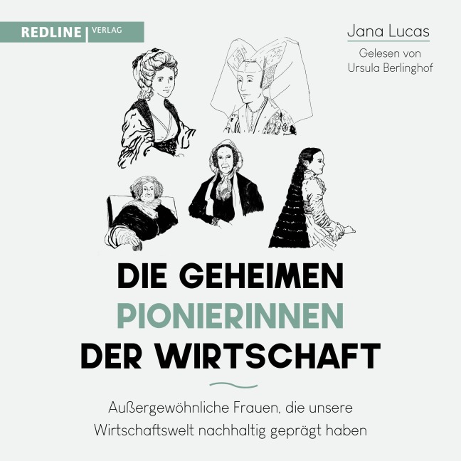 Die geheimen Pionierinnen der Wirtschaft - Jana Lucas
