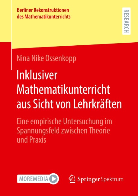 Inklusiver Mathematikunterricht aus Sicht von Lehrkräften - Nina Nike Ossenkopp