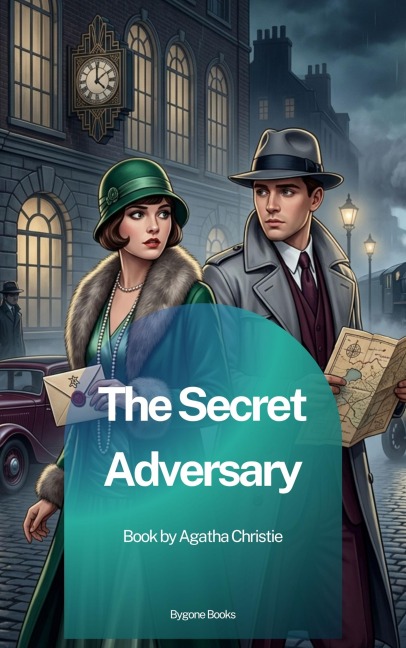 The Secret Adversary - Agatha Christie