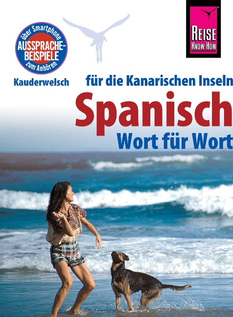 Reise Know-How Sprachführer Spanisch für die Kanarischen Inseln - Wort für Wort: Kauderwelsch-Band 161 - Dieter Schulze, Izabella Gawin