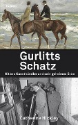 Cover-Bild zum Titel 'Gurlitts Schatz' von 'Catherine Hickley'