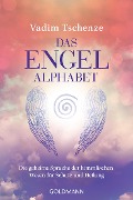 Cover-Bild zum Titel 'Das Engel-Alphabet' von 'Vadim Tschenze'