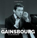 A La Radio - Serge Gainsbourg