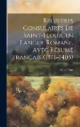 Cover-Bild zum Titel 'Registres Consulaires De Saint-Flour, En Langue Romane, Avec Résumé Français (1376-1405)' von 'Saint-Flour'