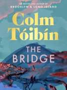 Cover-Bild zum Titel 'The Bridge' von 'Colm Tóibín'