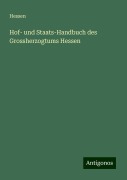 Hof- und Staats-Handbuch des Grossherzogtums Hessen - Hessen