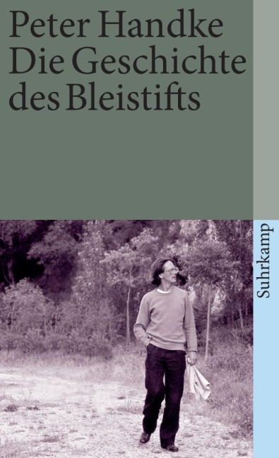 Die Geschichte des Bleistifts - Peter Handke