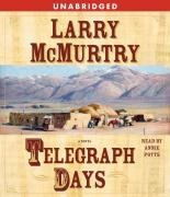 Telegraph Days - Larry Mcmurtry