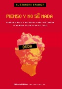 Cover-Bild zum Titel 'Pienso y no sé nada' von 'Alejandro Brianza'