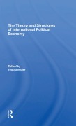 Cover-Bild zum Titel 'The Theory And Structures Of International Political Economy' von 'Todd Sandler'