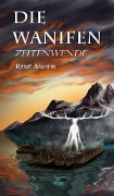 Cover-Bild zum Titel 'Die Wanifen' von 'René Anour'