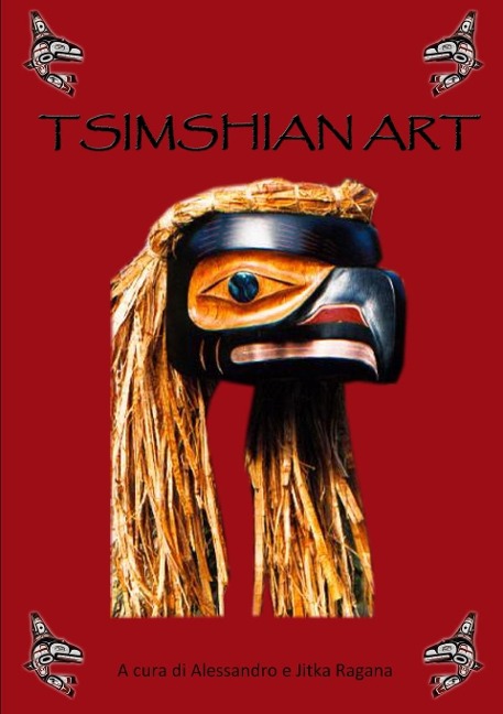 Tsimshian Art - Alessandro e Jitka Ragana