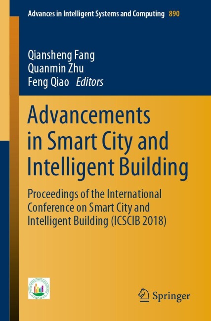 Advancements in Smart City and Intelligent Building - 