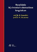 Revalidatie Bij Chronisch Obstructieve Longziekten - R. Gosselink, M. Decramer
