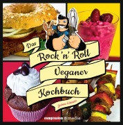 Cover-Bild zum Titel 'Das Rock 'n' Roll Veganer-Kochbuch' von 'Jérôme Eckmeier'
