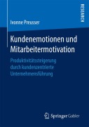 Cover-Bild zum Titel 'Kundenemotionen und Mitarbeitermotivation' von 'Ivonne Preusser'