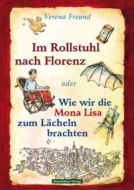 Im Rollstuhl nach Florenz - Verena Freund