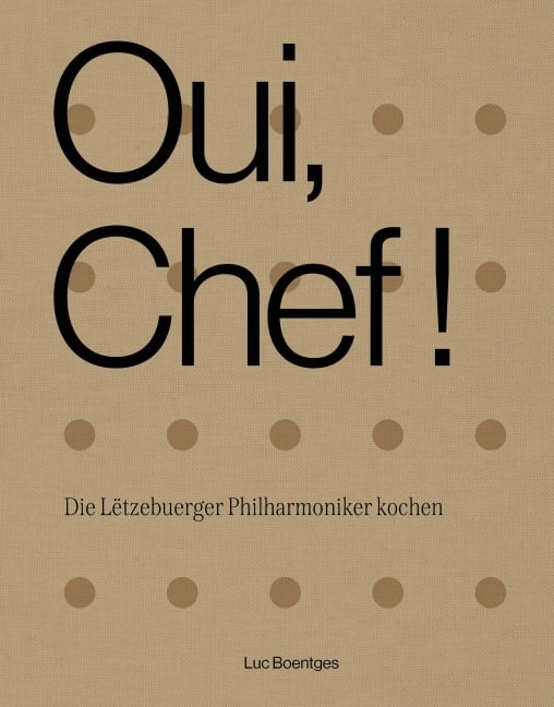Oui, Chef! - Luc Boentges