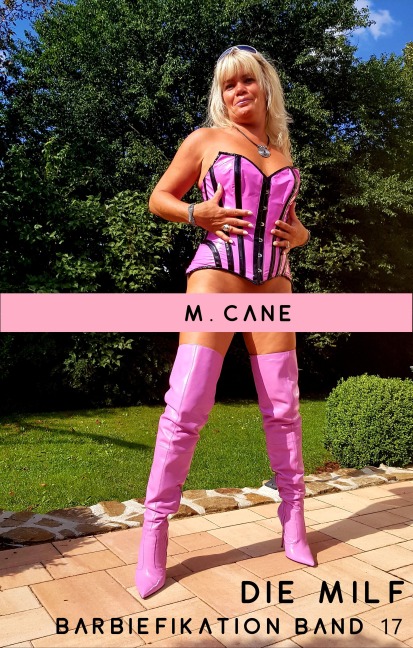 Die Milf - M. Cane