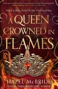 Cover-Bild zum Titel 'A Queen Crowned in Flames' von 'Hazel McBride'
